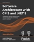 Software Architecture with C# 9 and .NET 5, Second Edition