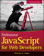Professional JavaScript for Web Developers, 3rd Edition