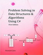 Problem Solving in Data Structures and Algorithms Using C#