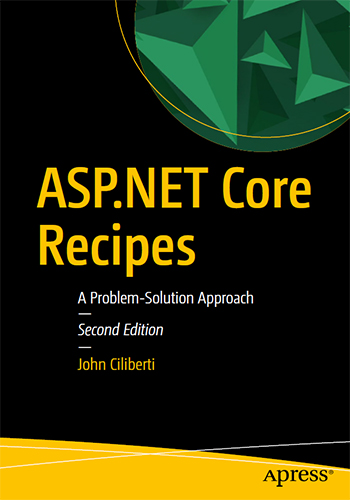 ASP.NET Core Recipes, 2nd Edition