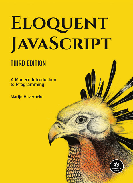 Eloquent JavaScript, 3rd Edition