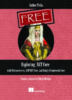 Exploring .NET Core with Microservices, ASP.NET Core, and Entity Framework Core