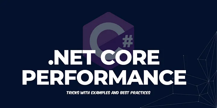 .NET Core Performance
