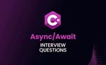 C# async/await interview questions and answers