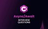 C# async/await interview questions and answers