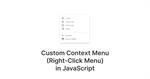 The essential guide to creating custom context menus in JavaScript