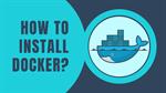 Get started with Docker on Windows: Easy installation guide