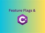 Feature Flags in .NET Core