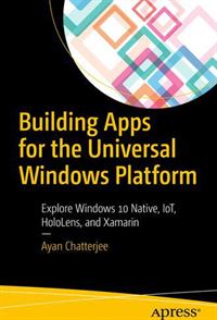 Building Apps for the Universal Windows Platform