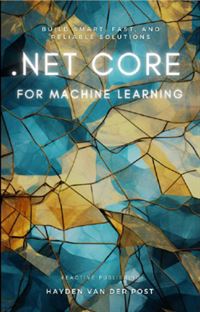.NET Core For Machine Learning