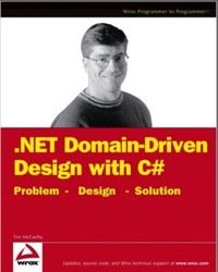 .NET Domain-Driven Design with C#: Problem - Design - Solution